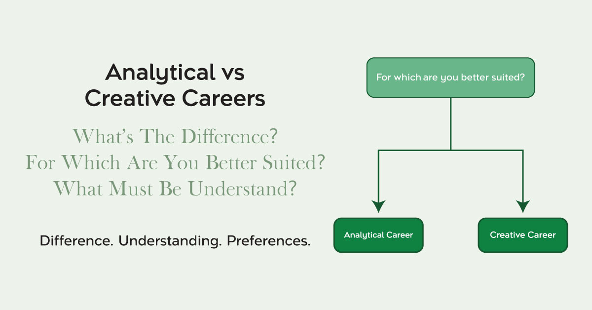 Analytical vs creative careers and different career paths